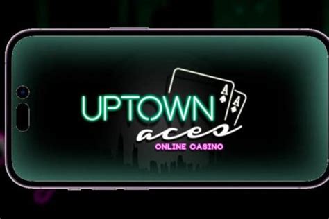 download uptown aces casino.
